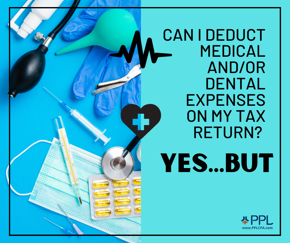 Deducting Medical Dental Expenses On Your Tax Return PPL CPA